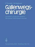 E-Book (pdf) Gallenwegschirurgie von P. Tondelli, M. Allgöwer