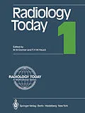 E-Book (pdf) Radiology Today 1 von Martin W. Donner, Friedrich H. W. Heuck