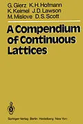 E-Book (pdf) A Compendium of Continuous Lattices von G. Gierz, K. H. Hofmann, K. Keimel