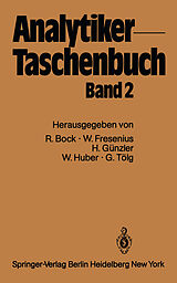 E-Book (pdf) Analytiker-Taschenbuch von Rudolf Bock, Wilhelm Fresenius, Helmut Günzler