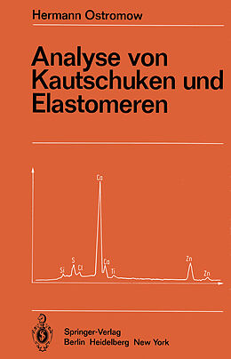 Kartonierter Einband Analyse von Kautschuken und Elastomeren von Hermann Ostromow