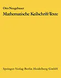 E-Book (pdf) Mathematische Keilschrift-Texte/Mathematical Cuneiform Texts von O. Neugebauer