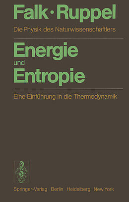 Kartonierter Einband Energie und Entropie von G. Falk, W. Ruppel