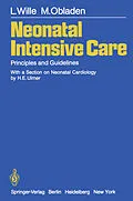 E-Book (pdf) Neonatal Intensive Care von H. E. Ulmer, L. Wille, M. Obladen