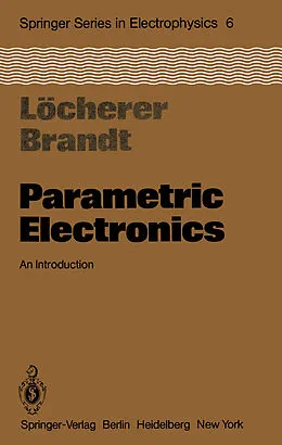 E-Book (pdf) Parametric Electronics von K. -H. Löcherer, C. -D. Brandt