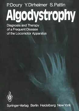 E-Book (pdf) Algodystrophy von P. Doury, Y. Dirheimer, S. Pattin