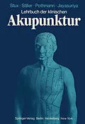 E-Book (pdf) Lehrbuch der klinischen Akupunktur von G. Stux, N. Stiller, R. Pothmann