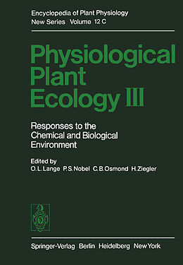 Couverture cartonnée Physiological Plant Ecology III de O. L. Lange, H. Ziegler, C. B. Osmond