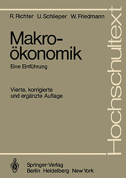 E-Book (pdf) Makroökonomik von Rudolf Richter, Ulrich Schlieper, Willy Friedmann