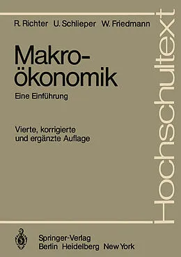 E-Book (pdf) Makroökonomik von Rudolf Richter, Ulrich Schlieper, Willy Friedmann