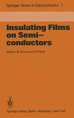 Couverture cartonnée Insulating Films on Semiconductors de 