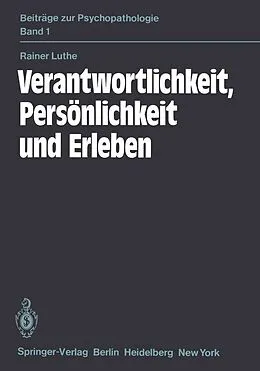 E-Book (pdf) Verantwortlichkeit, Persönlichkeit und Erleben von R. Luthe