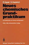 E-Book (pdf) Neues chemisches Grundpraktikum von R. Appel, G. Haubrich