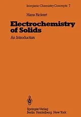 Kartonierter Einband Electrochemistry of Solids von Hans Rickert
