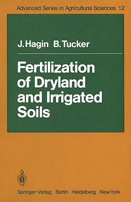 E-Book (pdf) Fertilization of Dryland and Irrigated Soils von J. Hagin, B. Tucker