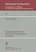 E-Book (pdf) Erzeugung interaktiver Bildverarbeitungssysteme im Dialog von G. Pfeiffer