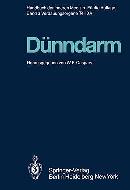 E-Book (pdf) Dünndarm A von F. Bazzoli, R. Böhmer, W. F. Caspary