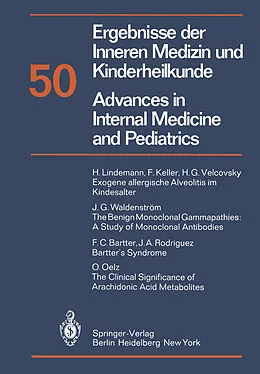 E-Book (pdf) Ergebnisse der Inneren Medizin und Kinderheilkunde / Advances in Internal Medicine and Pediatrics von P. Frick, G. -A. von Harnack, K. Kochsiek