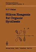 E-Book (pdf) Silicon Reagents for Organic Synthesis von William P. Weber