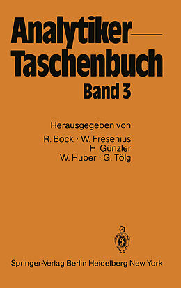 Kartonierter Einband Analytiker-Taschenbuch von Rudolf Bock, Wilhelm Fresenius, Helmut Günzler