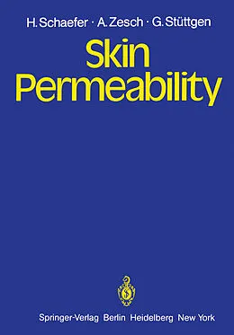 E-Book (pdf) Skin Permeability von H. Schaefer, W. Schalla, A. Zesch