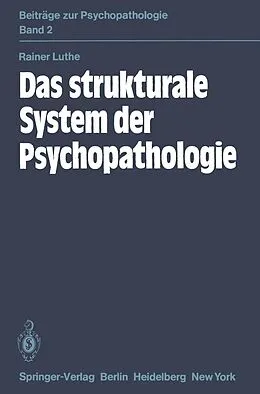 E-Book (pdf) Das strukturale System der Psychopathologie von R. Luthe