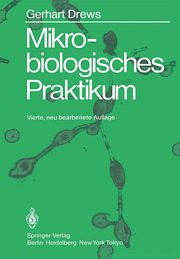 E-Book (pdf) Mikrobiologisches Praktikum von Gerhart Drews