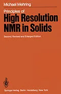 E-Book (pdf) Principles of High Resolution NMR in Solids von M. Mehring