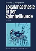 E-Book (pdf) Lokalanästhesie in der Zahnheilkunde von H. Evers, G. Haegerstam