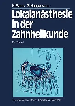 E-Book (pdf) Lokalanästhesie in der Zahnheilkunde von H. Evers, G. Haegerstam