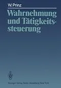 E-Book (pdf) Wahrnehmung und Tätigkeitssteuerung von Wolfgang Prinz
