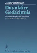 E-Book (pdf) Das aktive Gedächtnis von Joachim Hoffmann