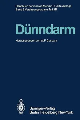 E-Book (pdf) Dünndarm B von W. Bommer, Wolfgang F. Caspary, M. Classen