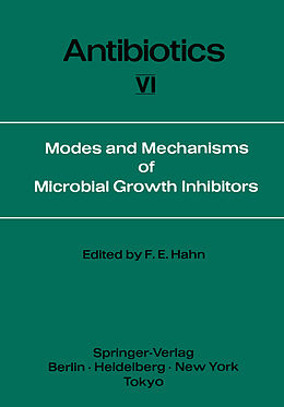 Couverture cartonnée Modes and Mechanisms of Microbial Growth Inhibitors de 