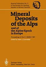 Kartonierter Einband Mineral Deposits of the Alps and of the Alpine Epoch in Europe von