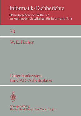 E-Book (pdf) Datenbanksystem für CAD-Arbeitsplätze von W. E. Fischer