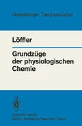 E-Book (pdf) Grundzüge der physiologischen Chemie von G. Löffler