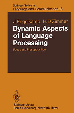 E-Book (pdf) Dynamic Aspects of Language Processing von Johannes Engelkamp, H. D. Zimmer