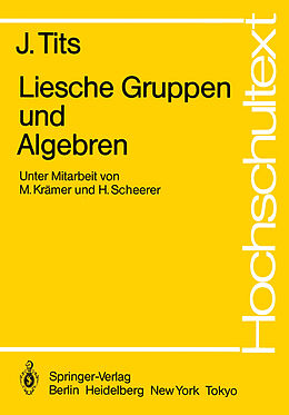 E-Book (pdf) Liesche Gruppen und Algebren von J. Tits