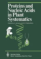 Kartonierter Einband Proteins and Nucleic Acids in Plant Systematics von 