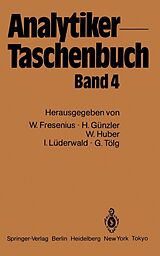 E-Book (pdf) Analytiker-Taschenbuch von Wilhelm Fresenius, Helmut Günzler, Walter Huber