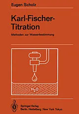 Kartonierter Einband Karl-Fischer-Titration von Eugen Scholz