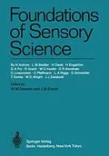 E-Book (pdf) Foundations of Sensory Science von H. Autrum, D. R. Kenshalo, O. Lowenstein