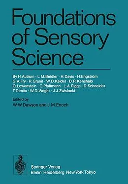 E-Book (pdf) Foundations of Sensory Science von H. Autrum, D. R. Kenshalo, O. Lowenstein