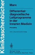E-Book (pdf) Differentialdiagnostische Leitprogramme in der Inneren Medizin von F. Anschütz, H. Bethge, H. Marx