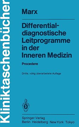 E-Book (pdf) Differentialdiagnostische Leitprogramme in der Inneren Medizin von F. Anschütz, H. Bethge, H. Marx