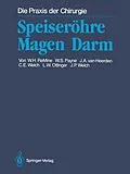 E-Book (pdf) Speiseröhre Magen Darm von William H. ReMine, W. Spencer Payne, Jon A. van Heerden