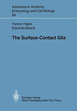 E-Book (pdf) The Surface-Contact Glia von F. Hajos, E. Basco