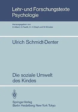 E-Book (pdf) Die soziale Umwelt des Kindes von U. Schmidt-Denter