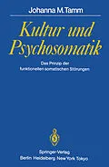 E-Book (pdf) Kultur und Psychosomatik von Johanna M. Tamm